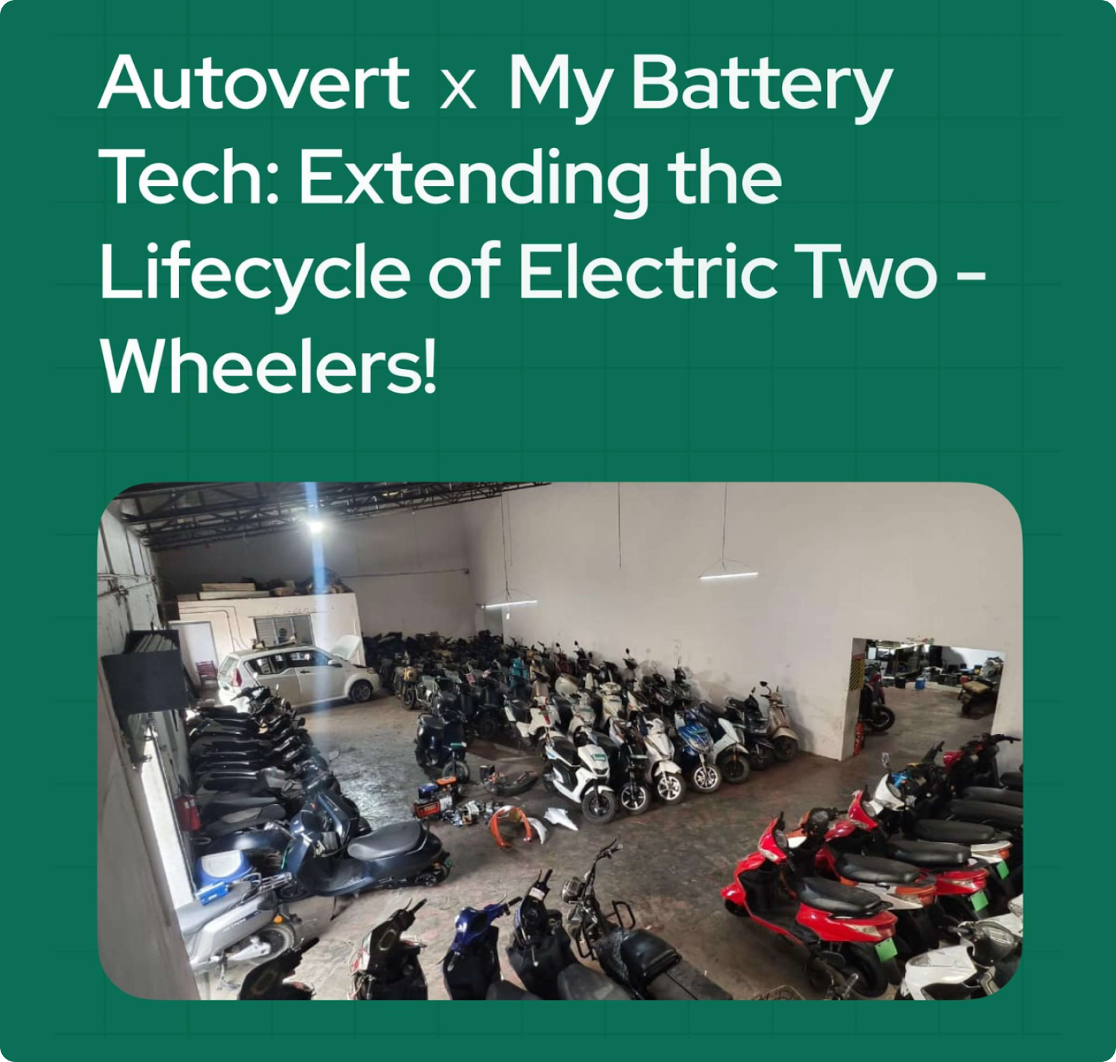 Autovert and My Battery Tech partnership update